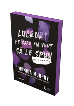 Coperta cărții Lucruri pe care am vrut sa le spun, dar nu le-am spus