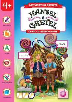 Coperta cărții Activitati de poveste. Hansel si Gretel. Carte cu autocolante