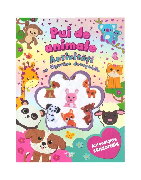 Coperta cărții Pui de animale. Activitati cu figurine detasabile. Autocolante senzoriale