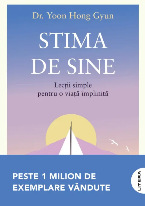 Coperta cărții Stima de sine. Lectii simple pentru o viata implinita
