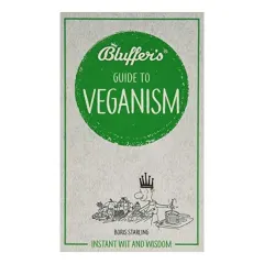 Coperta cărții Bluffer's Guide to Veganism
