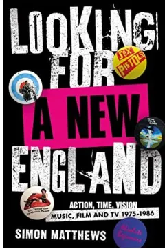 Coperta cărții Looking for a New England : Action, Time, Vision