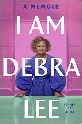 Coperta cărții I Am Debra Lee