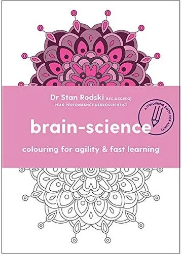 Coperta cărții Brain Science : Colouring for agility and fast learning