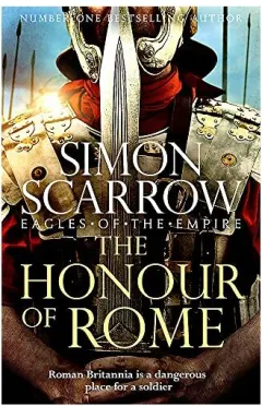 Coperta cărții Honour of Rome, Simon Scarrow