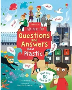 Coperta cărții UBN Lift-the-Flap Questions and Answers About Plastic