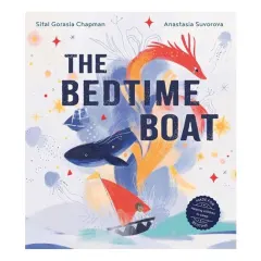 Coperta cărții The Bedtime Boat: A New Illustrated Book To Help Children Sleep