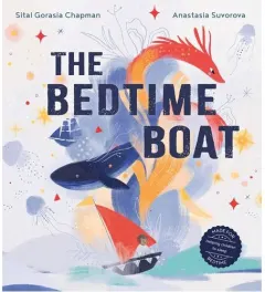 Coperta cărții The Bedtime Boat: A New Illustrated Book To Help Children Sleep