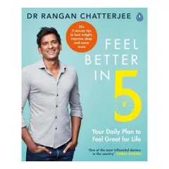 Coperta cărții Feel Better In 5 Your Daily Plan to Feel Great for Life