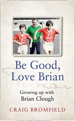 Coperta cărții Be Good, Love Brian