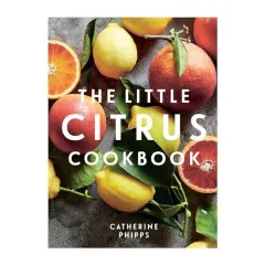 Coperta cărții Little Citrus Cookbook, Catherine Phipps