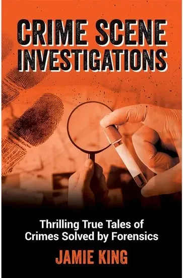 Coperta cărții Crime Scene Investigations