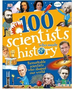 Coperta cărții 100 Scientists Who Made History (100 in History), Andrea Mills