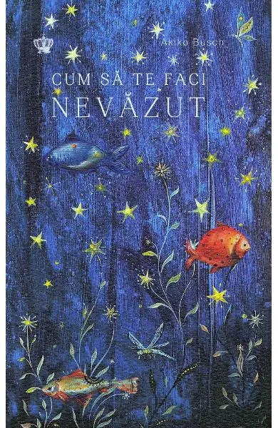 Coperta cărții Cum sa te faci nevazut