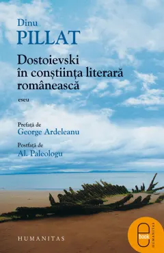 Coperta cărții Dostoievski in constiinta literara romaneasca (pdf)