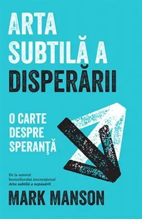 Coperta cărții Arta subtilă a disperării