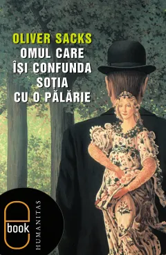 Coperta cărții Omul care își confunda soția cu o pălărie (pdf)