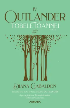 Coperta cărții Tobele toamnei (seria Outlander, partea a IV-a) (vol. 1)