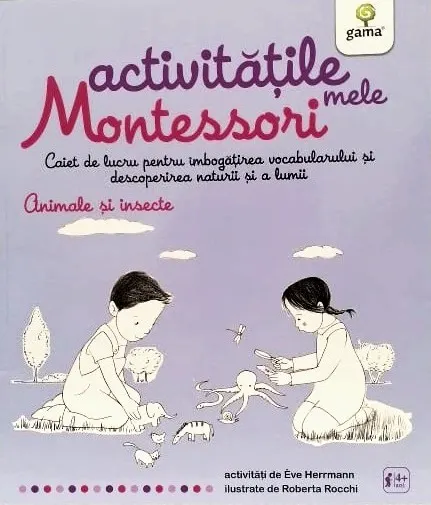 Coperta cărții Animale și insecte - Activitățile mele Montessori