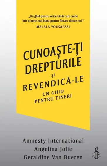 Coperta cărții Cunoaște-ți drepturile și revendică-le. Un ghid pentru tineri