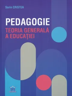 Coperta cărții Pedagogie. Teoria generala a educatiei