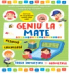 Coperta cărții Geniu la mate. Tabla înmulțirii și geometria