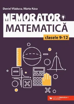 Coperta cărții Memorator matematică. Clasele 9-12
