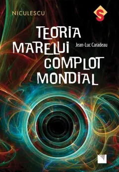 Coperta cărții Teoria marelui complot mondial