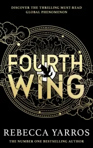 Coperta cărții Fourth Wing. The Empyrean Series #1