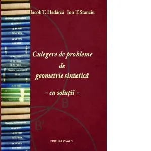 Coperta cărții Culegere de probleme de geometrie sintetica cu solutii