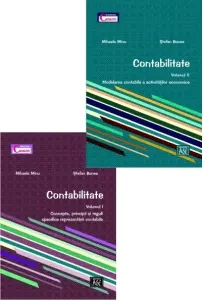 Coperta cărții Contabilitate. Volumul 1: Concepte, principii si reguli specifice reprezentarii contabile. Volumul 2: Modelarea contabila a activitatilor economice
