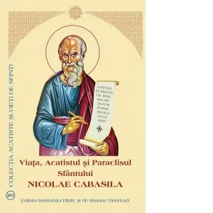 Coperta cărții Viata, Acatistul si Paraclisul Sfantului Nicolae Cabasila