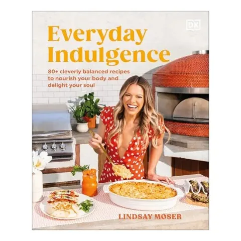 Coperta cărții Everyday indulgence: 80+ cleverly balanced recipes to nourish your body and delight your soul