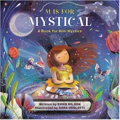 Coperta cărții M is for mystical: a book for mini mystics
