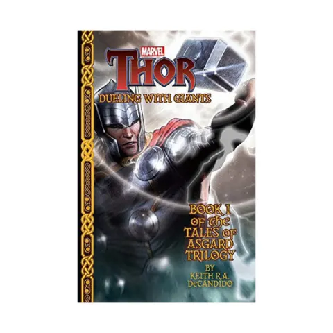 Coperta cărții Marvel Thor: Dueling with Giants Tales of Asgard Trilogy #1