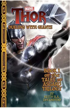 Coperta cărții Marvel Thor: Dueling with Giants Tales of Asgard Trilogy #1