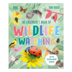 Coperta cărții The children's book of wildlife watching