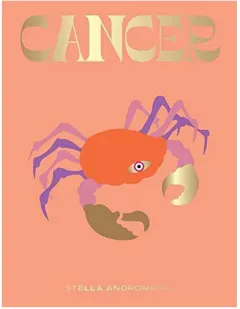 Coperta cărții Cancer: a guide to living your best astrological life