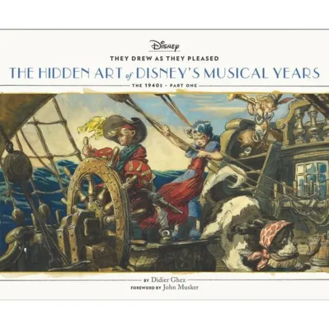 Coperta cărții The hidden art of Disney's musical years: 1940s, part one