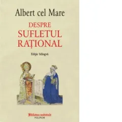 Coperta cărții Despre sufletul rational (editie bilingva)