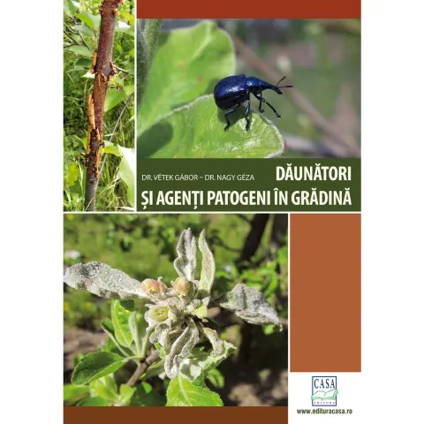 Coperta cărții Dăunători și agenți patogeni în grădină - Ed. a II-a revizuită