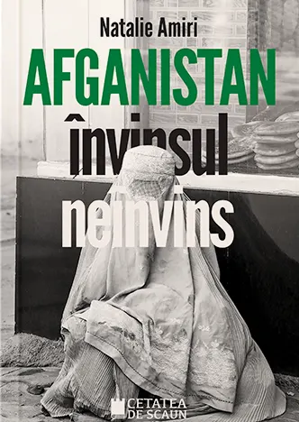 Coperta cărții Afganistan. Învinsul neînvins