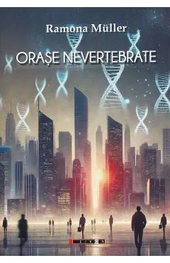 Coperta cărții Orase nevertebrate
