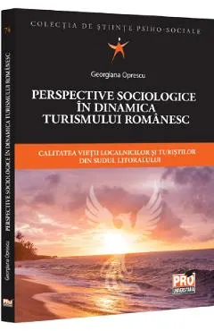Coperta cărții Perspective sociologice in dinamica turismului romanesc
