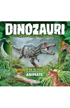 Coperta cărții Dinozauri cu incredibile imagini animate