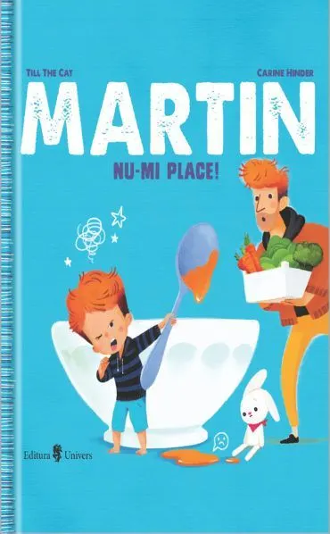 Coperta cărții Martin nu-mi place!