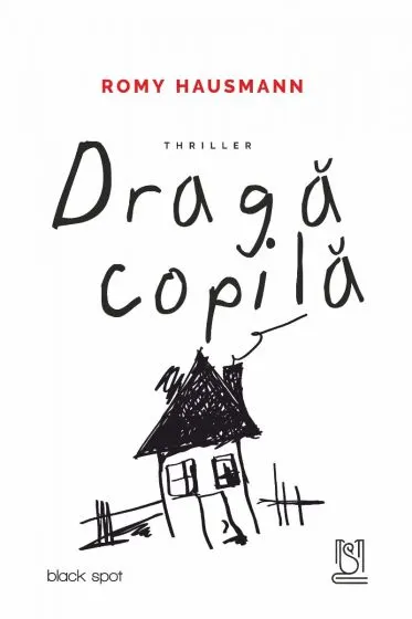 Coperta cărții Dragă copilă