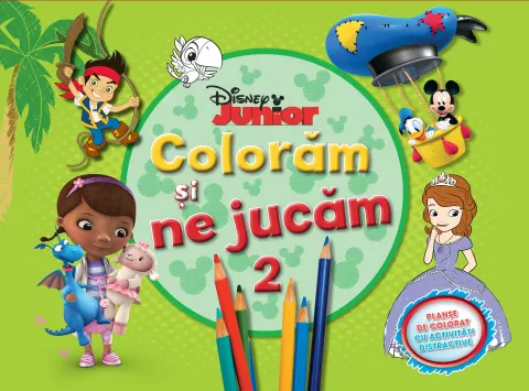 Coperta cărții Colorăm și ne jucăm (vol. 2). Planșe de colorat cu activități distractive