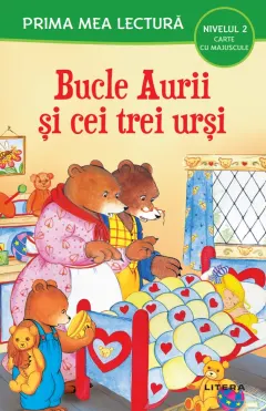 Coperta cărții Prima mea lectura. Bucle aurii si cei trei ursi. Carte cu majuscule (Nivelul 2)