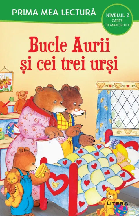 Coperta cărții Prima mea lectura. Bucle aurii si cei trei ursi. Carte cu majuscule (Nivelul 2)